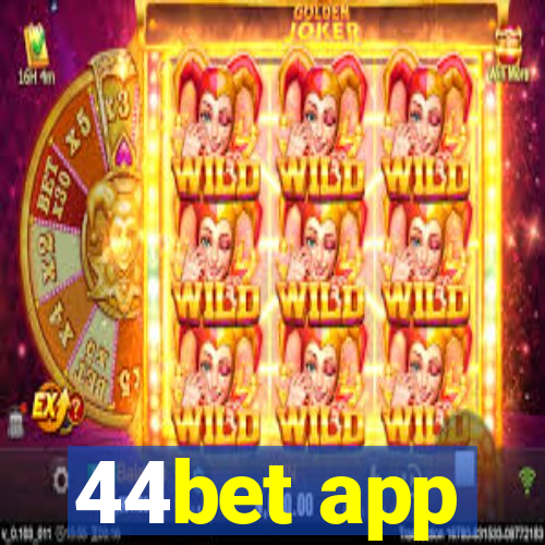 44bet app